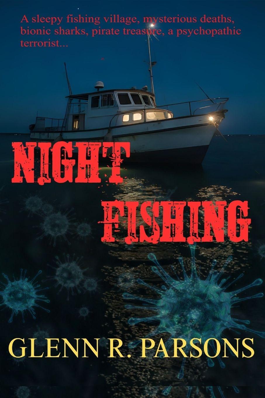 Knjiga Night Fishing Glenn R Parsons