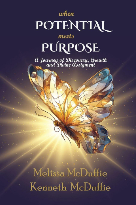 Kniha WHEN POTENTIAL MEETS PURPOSE kenneth L McDuffie