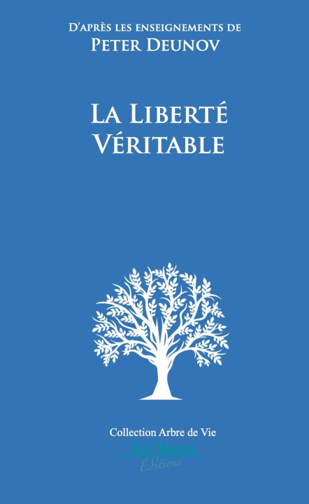 Könyv La liberté véritable Deunov