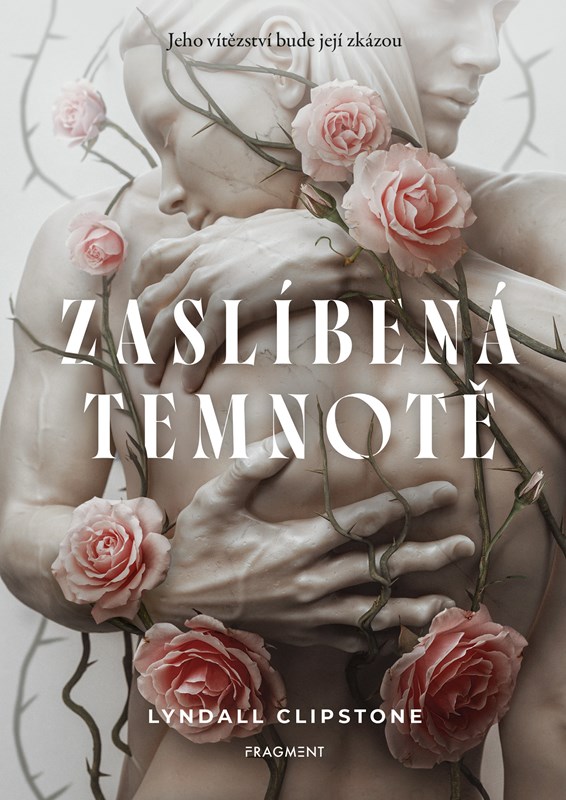 Βιβλίο Zaslíbená temnotě Lyndall Clipstone