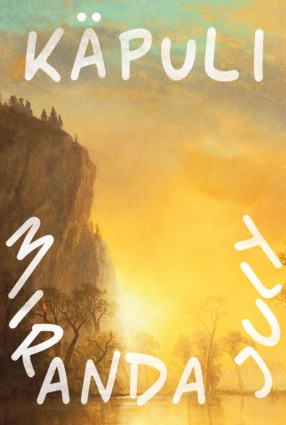 Kniha Käpuli Miranda July