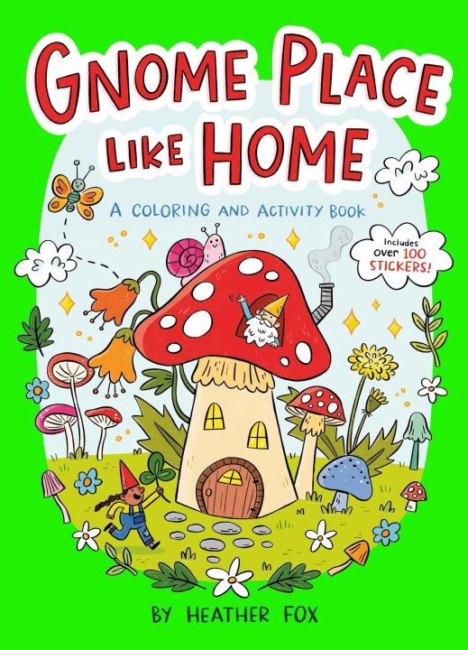 Kniha GNOME PLACE LIKE HOME FOX HEATHER