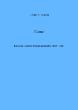 Knjiga Blümel Tobias A. Kemper