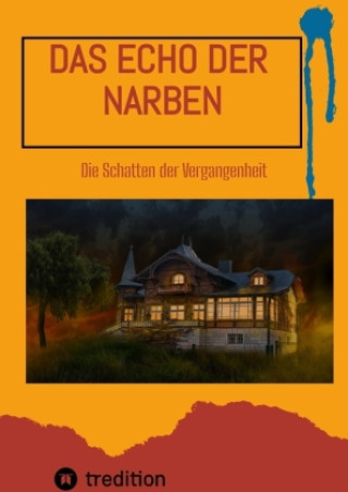 Kniha Das Echo der Narben Sami Duymaz