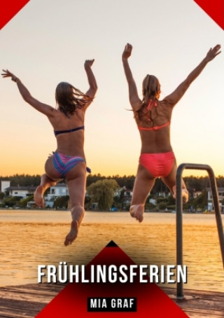 Kniha Frühlingsferien Mia Graf