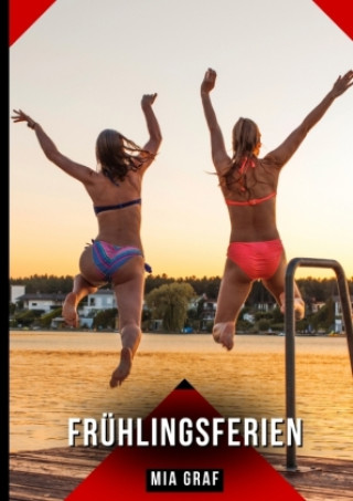 Kniha Frühlingsferien Mia Graf