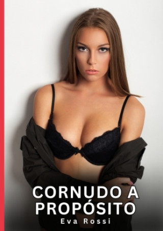 Kniha Cornudo a Propósito Eva Rossi