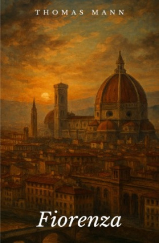 Knjiga Fiorenza Thomas Mann
