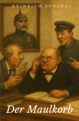 Knjiga Der Maulkorb Heinrich Spoerl