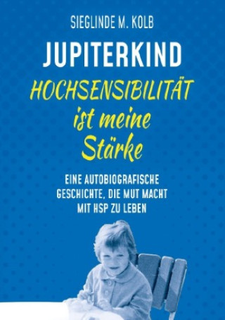 Knjiga JUPITERKIND® Sieglinde M. Kolb