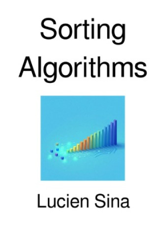 Knjiga Sorting Algorithms Lucien Sina