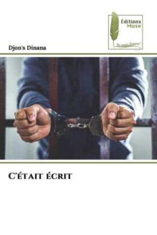 Kniha C'était écrit Djon's Dinana