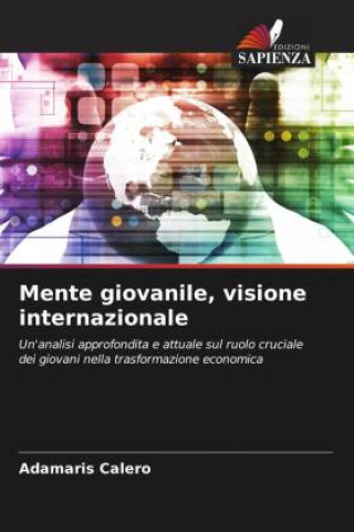 Kniha Mente giovanile, visione internazionale Adamaris Calero