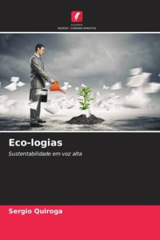 Knjiga Eco-logias Sergio Quiroga