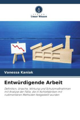 Boek Entwürdigende Arbeit Vanessa Kaniak