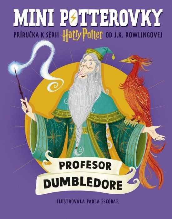 Książka Mini potterovky: Profesor Dumbledore Joanne K. Rowling