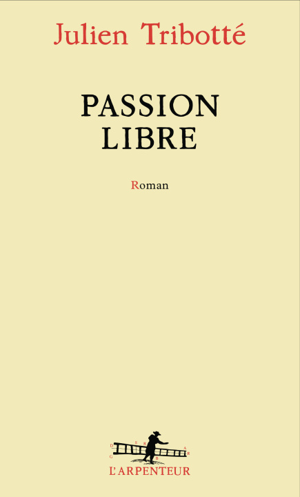 Kniha Passion libre Tribotté