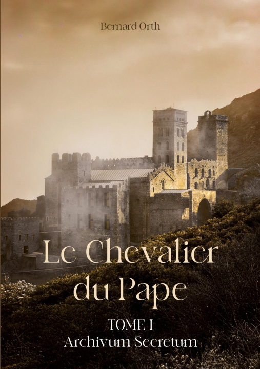 Boek CHEVALIER DU PAPE ORTH BERNARD