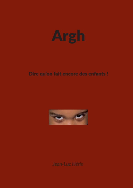 Kniha ARGH HERIS JEAN-LUC