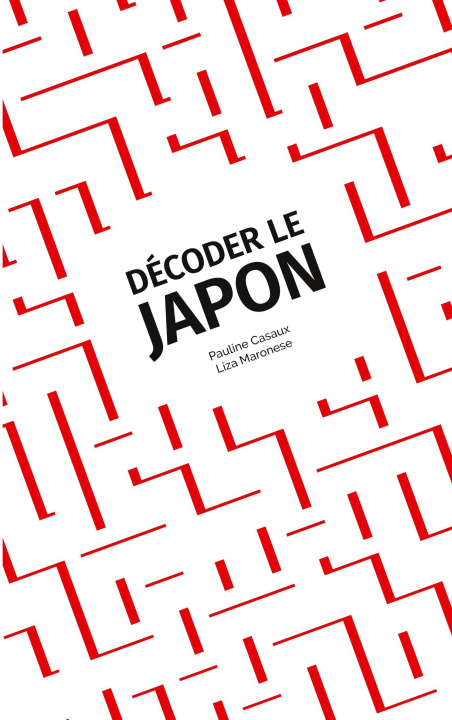 Kniha Décoder le Japon Maronese