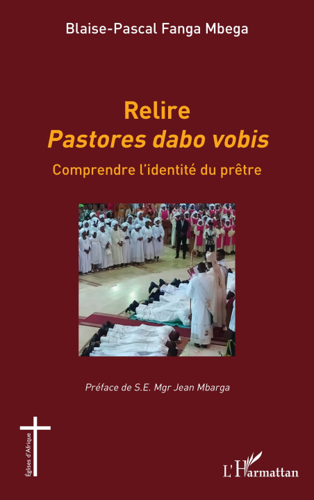 Kniha Relire Pastores dabo vobis Fanga Mbega
