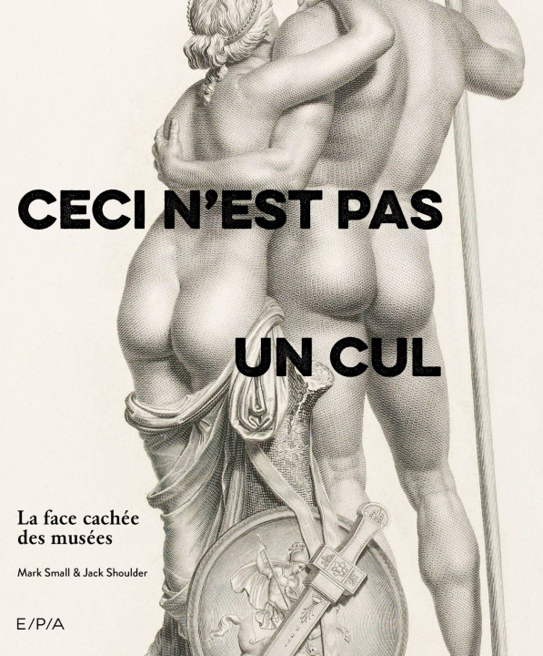 Kniha Ceci n'est pas un cul Mark Small