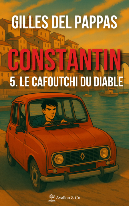 Könyv Constantin — Tome 5 Gilles Del Pappas