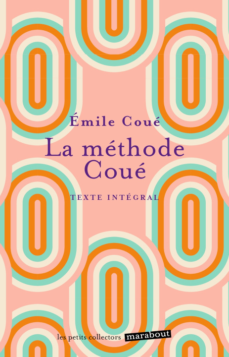 Kniha La méthode Coué Émile Coué