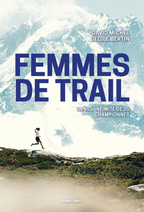 Βιβλίο Femmes de trail David Michel
