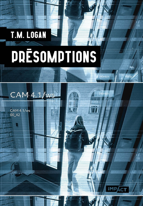 Kniha Présomptions T.M. Logan
