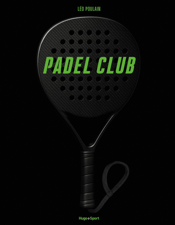 Buch Padel Club Léo Poulain