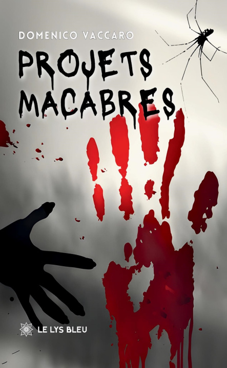 Kniha Projets macabres Domenico Vaccaro
