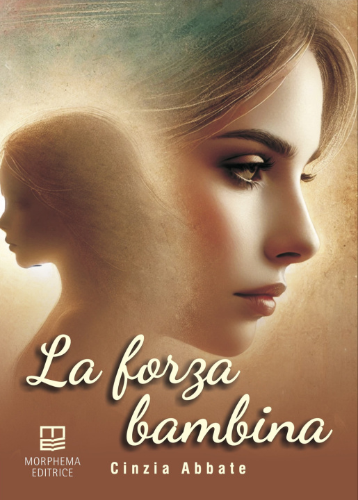 Kniha forza bambina Cinzia Abbate
