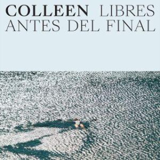 Audio Libres Antes Del Final Colleen