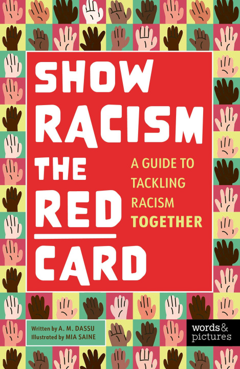Carte Show Racism the Red Card Mrs. A. M. Dassu