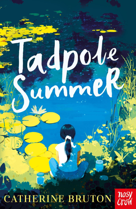 Kniha Tadpole Summer Catherine Bruton