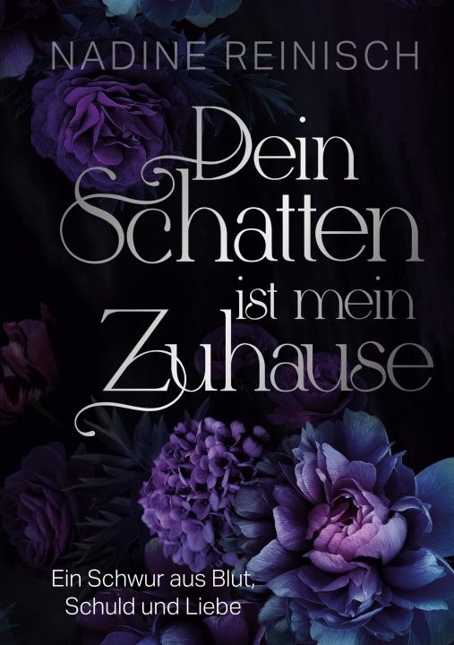 Książka Dein Schatten ist mein Zuhause Nadine Reinisch