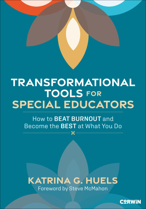 Kniha Transformational Tools for Special Educators Katrina Huels