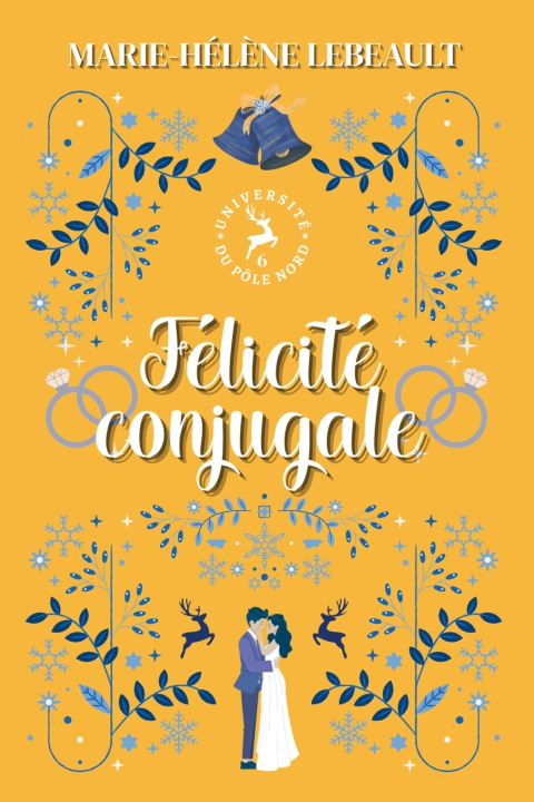 Knjiga Félicité conjugale Marie-Hélène Lebeault