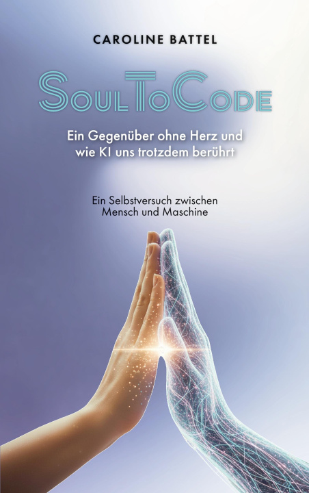 Kniha SoulToCode Caroline Battel