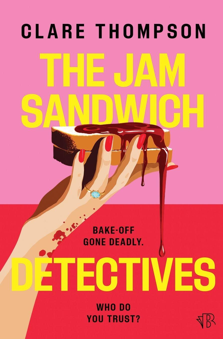 Kniha The Jam Sandwich Detectives Clare Thompson