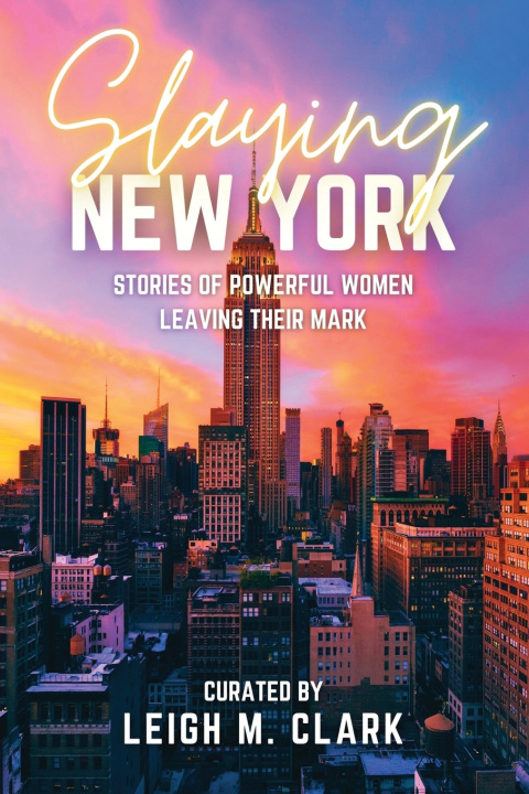 Boek Slaying New York Leigh M. Clark