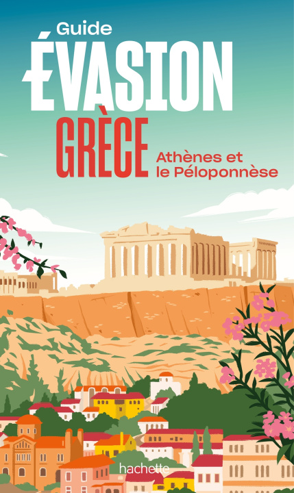 Kniha Grèce Guide Evasion 