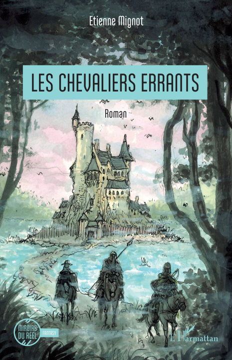 Könyv Les chevaliers errants Mignot