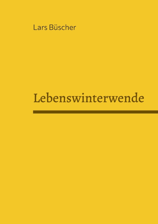 Kniha Lebenswinterwende Lars Büscher