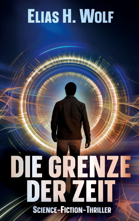 Kniha Die Grenze der Zeit 
