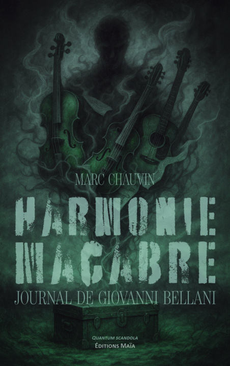 Buch Harmonie macabre Marc Chauvin