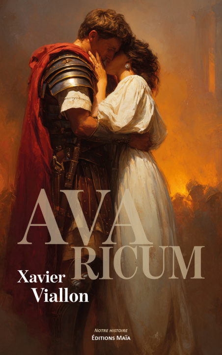 Kniha Avaricum Xavier Viallon