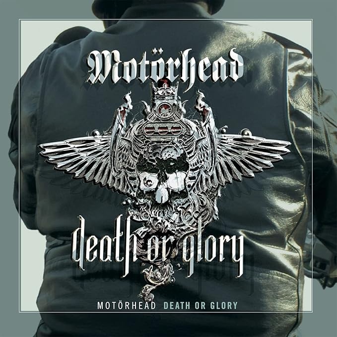Audio Motorhead:  Death Or Glory Motorhead