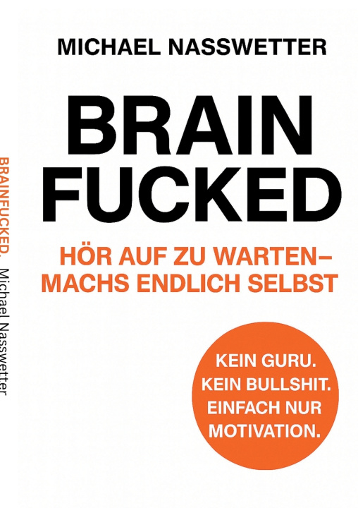 Knjiga Brainfucked Michael Nasswetter